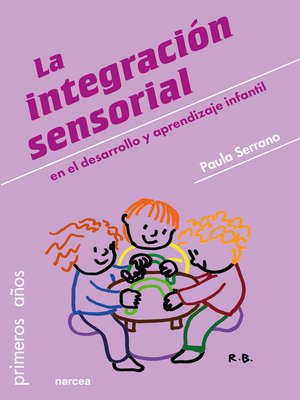 cover image of La integración sensorial